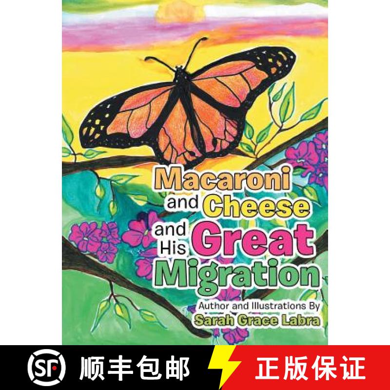【3-4周达】Macaroni and Cheese and His Great Migration [9781504380935]