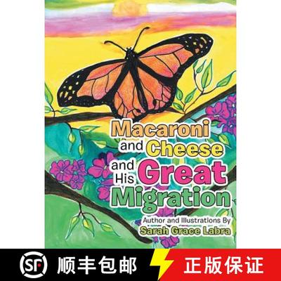 【3-4周达】Macaroni and Cheese and His Great Migration [9781504380935]