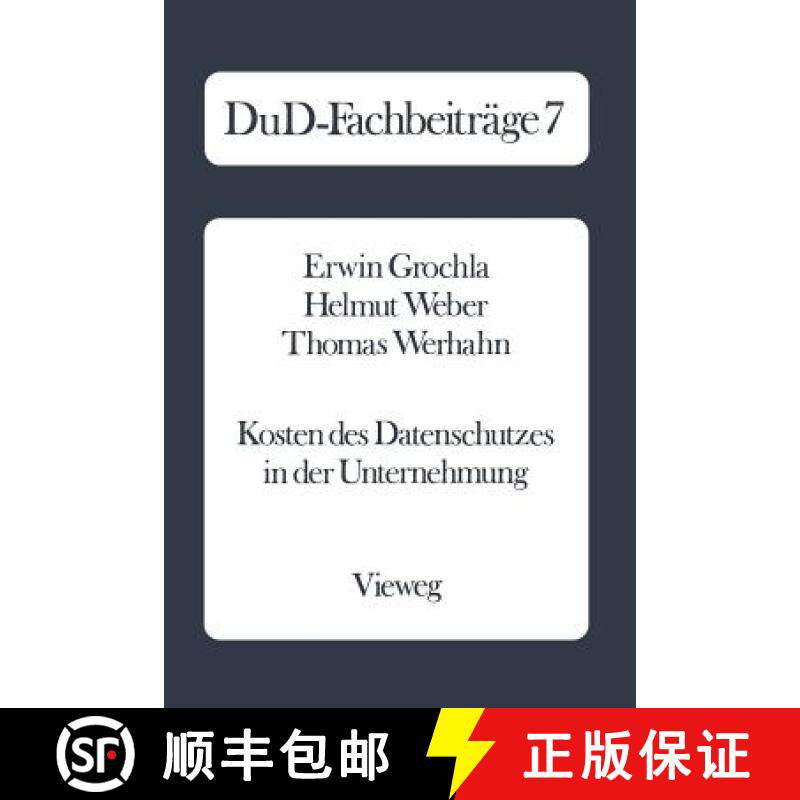 【3-4周达】Kosten des Datenschutzes in der Unternehmung : Qualitative und quantitative Ergebnisse ein... [9783528036027]