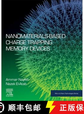 【3-4周达】Nanomaterials-Based Charge Trapping Memory Devices [9780128223420]