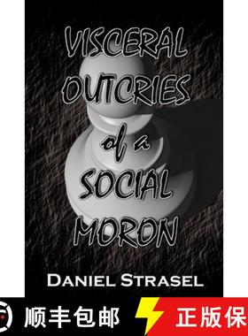 【3-4周达】Visceral Outcries of a Social Moron [9781947052079]