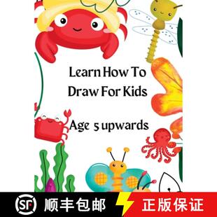 【3-4周达】Learn How To Draw For Kids [9781916554023]