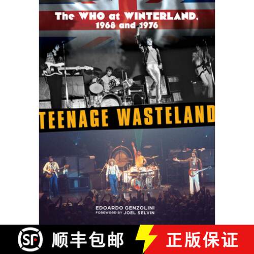 【3-4周达】精装 Teenage Wasteland: The Who at Winterland, 1968 and 1976 [9780764367359]