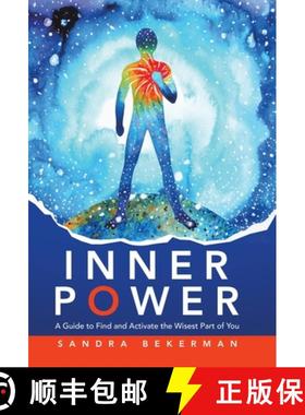 【3-4周达】Inner Power: A Guide to Find and Activate the Wisest Part of You [9798765241233]