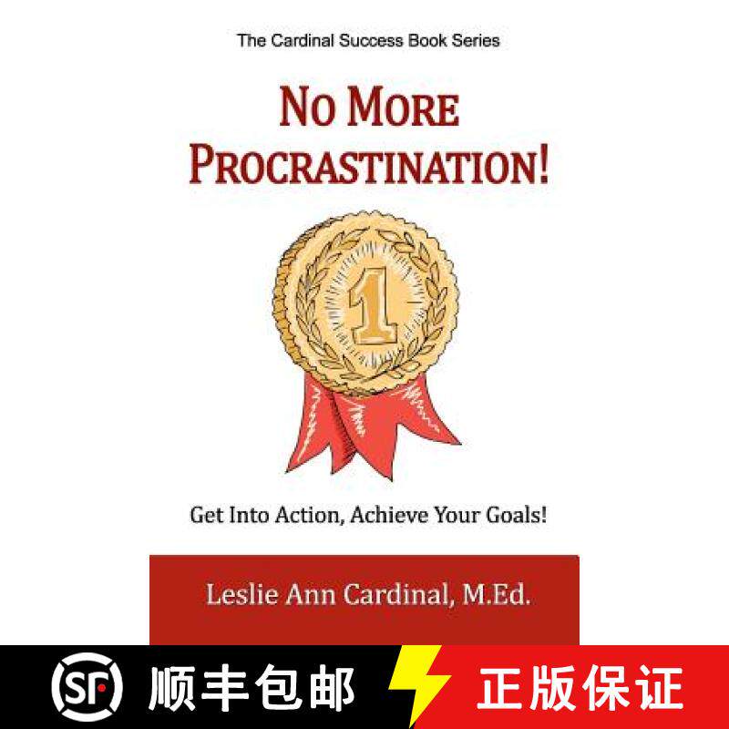 预订 No More Procrastination!: Get Into Action, Achieve Your Goals! [9781937988289]