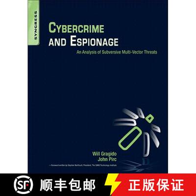 【3-4周达】Cybercrime and Espionage: An Analysis of Subversive Multi-Vector Threats [9781597496131]