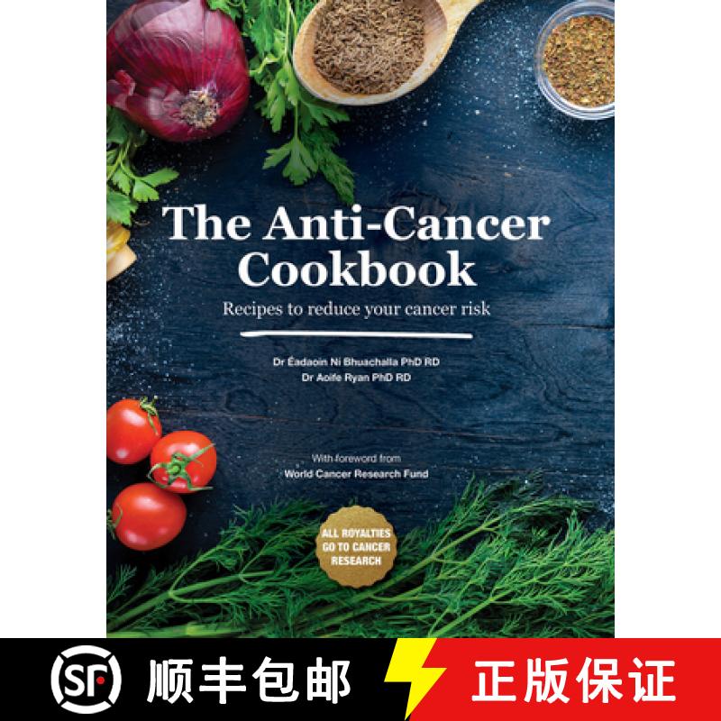 【3-4周达】The Anti-Cancer Cookbook: Recipes to Reduce Your Cancer Risk [9781782054252]