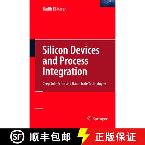 【3-4周达】精装 Silicon Devices and Process Integration : Deep Submicron and Nano-Scale Technologies [9780387367989]