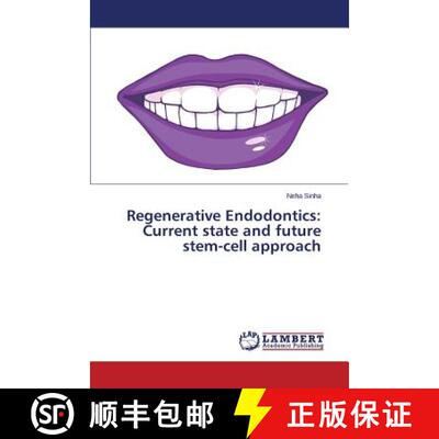 预订 Regenerative Endodontics: Current State and Future Stem-Cell Approach [9783848495511]