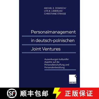 【4周达】Personalmanagement in deutsch-polnischen Joint Ventures : Auswirkungen kultureller Aspekte a... [9783409114523]
