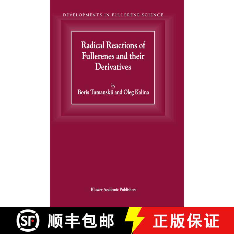 【3-4周达】Radical Reactions of Fullerenes and their Derivatives [9789048158928]