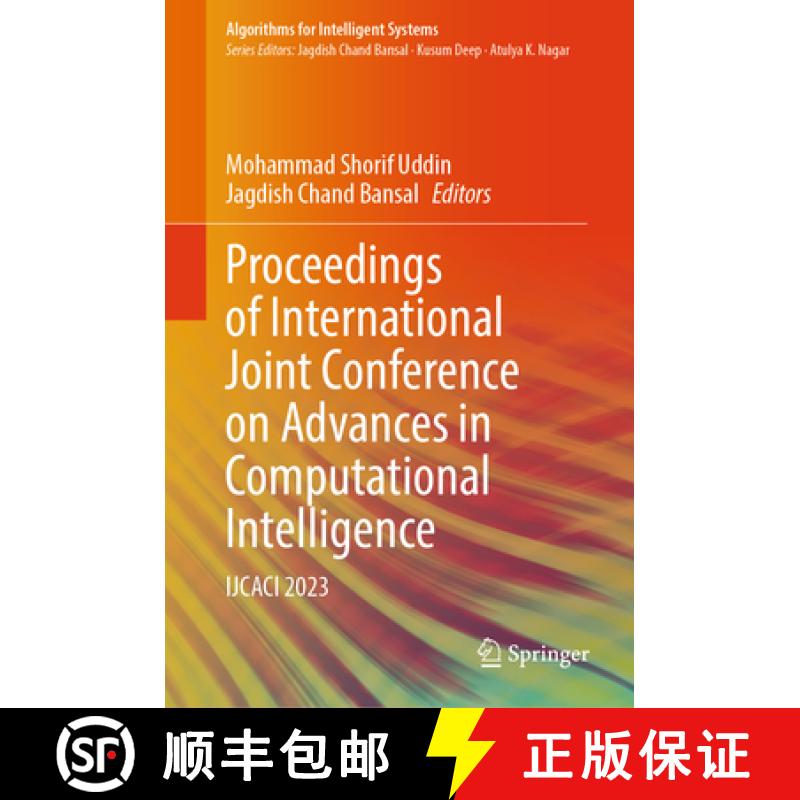 【3-4周达】Proceedings of International Joint Conference on Advances in Computational Intelligence: I... [9789819701797]