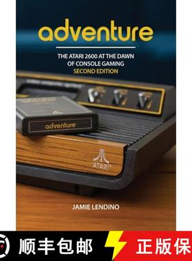 【3-4周达】Adventure: The Atari 2600 at the Dawn of Console Gaming: The Atari 2600 At the Dawn of Con... [9781957932057]