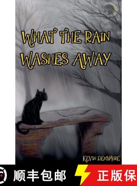 【3-4周达】What The Rain Washes Away [9798230130291]