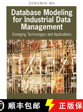预订 Database Modeling for Industrial Data Management: Emerging Technologies and Applications [9781591406846]