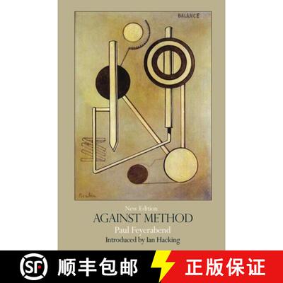 【3-4周达】Against Method: Outline of an Anarchistic Theory of Knowledge [9781844674428]