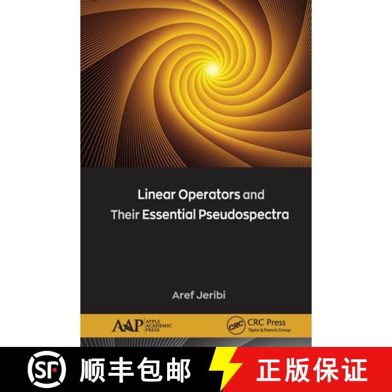 【3-4周达】Linear Operators and Their Essential Pseudospectra [9781774634004]