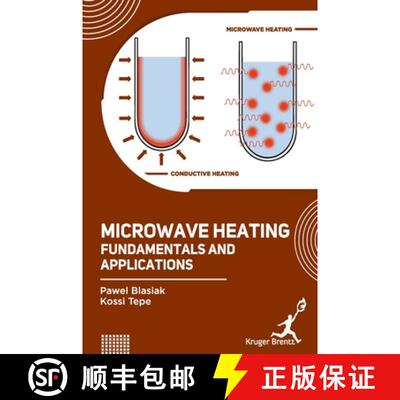 【3-4周达】Microwave Heating: Fundamentals and Applications [9781787154216]
