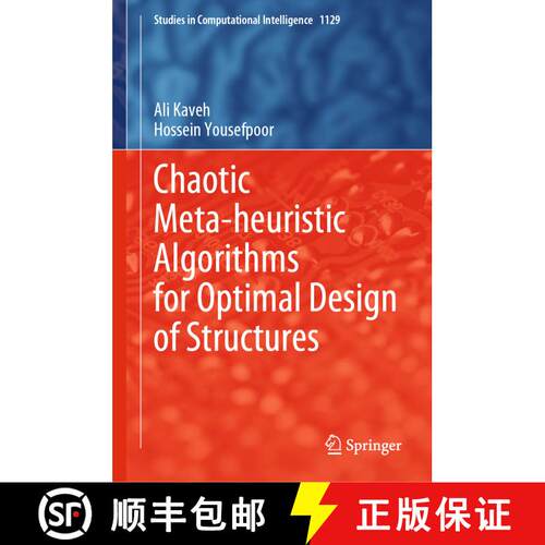 【3-4周达】精装 Chaotic Meta-heuristic Algorithms for Optimal Design of Structures [9783031489174]
