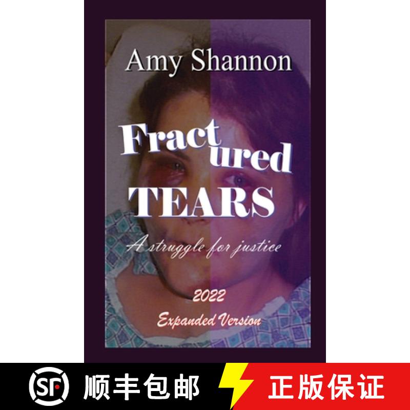 预订 Fractured Tears: A Struggle for Justice Expanded Version [9781387576555]