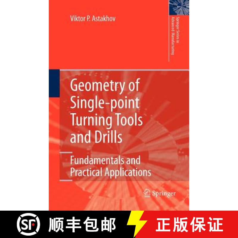 【3-4周达】Geometry of Single-point Turning Tools and Drills : Fundamentals and Practical Applications [9781447125761]