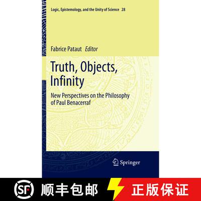 【3-4周达】Truth, Objects, Infinity : New Perspectives on the Philosophy of Paul Benacerraf (Softcove... [9783319834122]