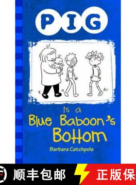 【3-4周达】Pig Is a Blue Baboon's Bottom [9781781276105]