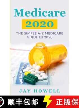 【3-4周达】Medicare 2020: The Simple A-Z Medicare Guide In 2020 [9781952545061]
