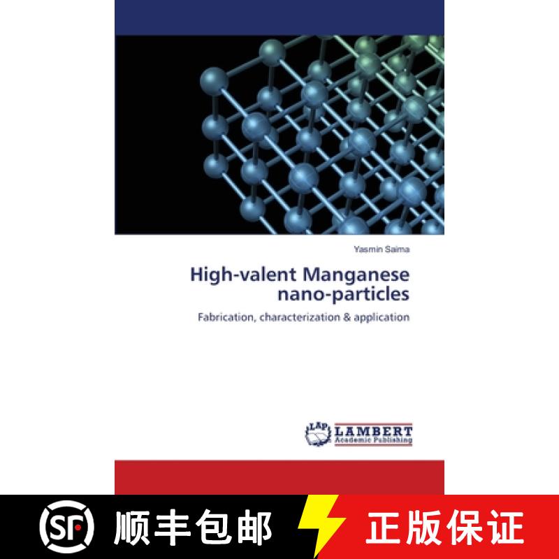 预订 High-valent Manganese nano-particles [9786203471212]