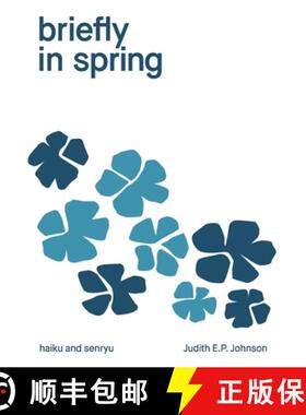 【3-4周达】briefly in spring: haiku and senryu [9781760419196]