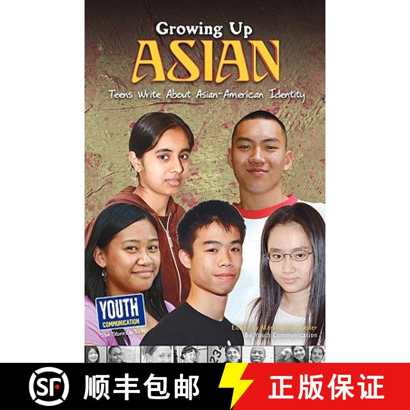 【3-4周达】Growing Up Asian: Teens Write about Asian-American Identity [9781935552352]