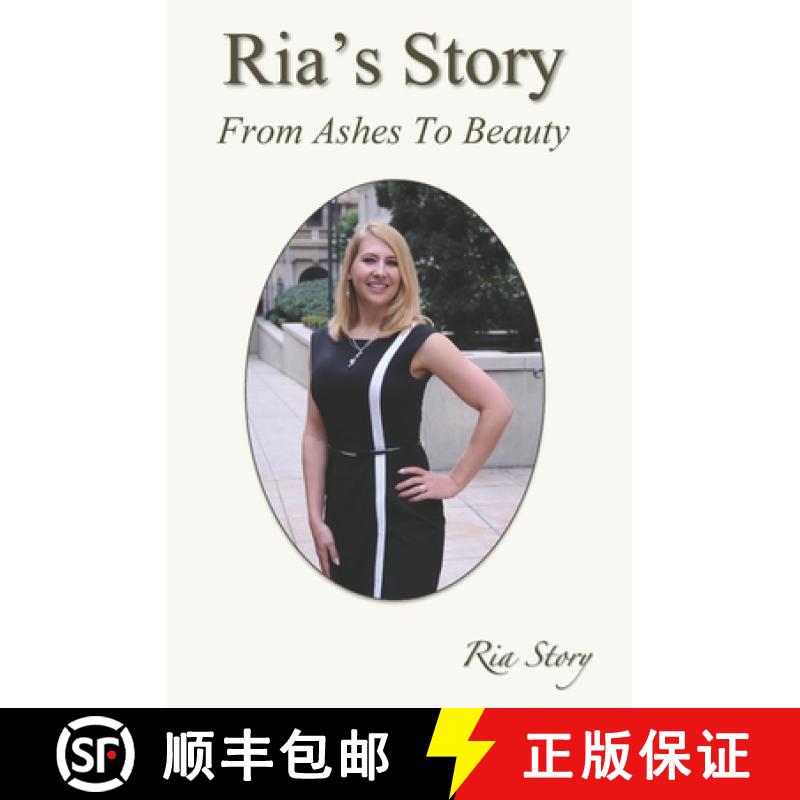 【3-4周达】Ria's Story: From Ashes To Beauty [9780692286609]