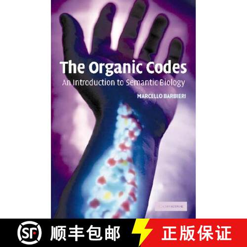 【3-4周达】The Organic Codes: An Introduction to Semantic Biology [9780521531009]