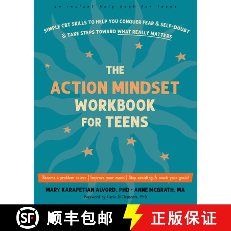 【3-4周达】The Action Mindset Workbook for Teens: Simple CBT Skills to Help You Conquer Fear and Self... [9781648480461]
