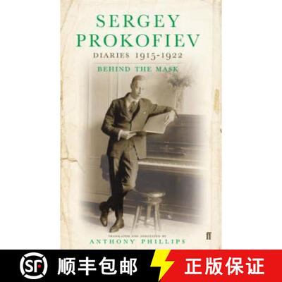【3-4周达】Sergey Prokofiev: Diaries 1915-1923: Behind the Mask [9780571226306]
