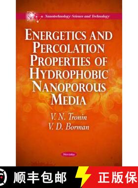 【3-4周达】Energetics and Percolation Properties of Hydrophobic Nanoporous Media [9781616688660]