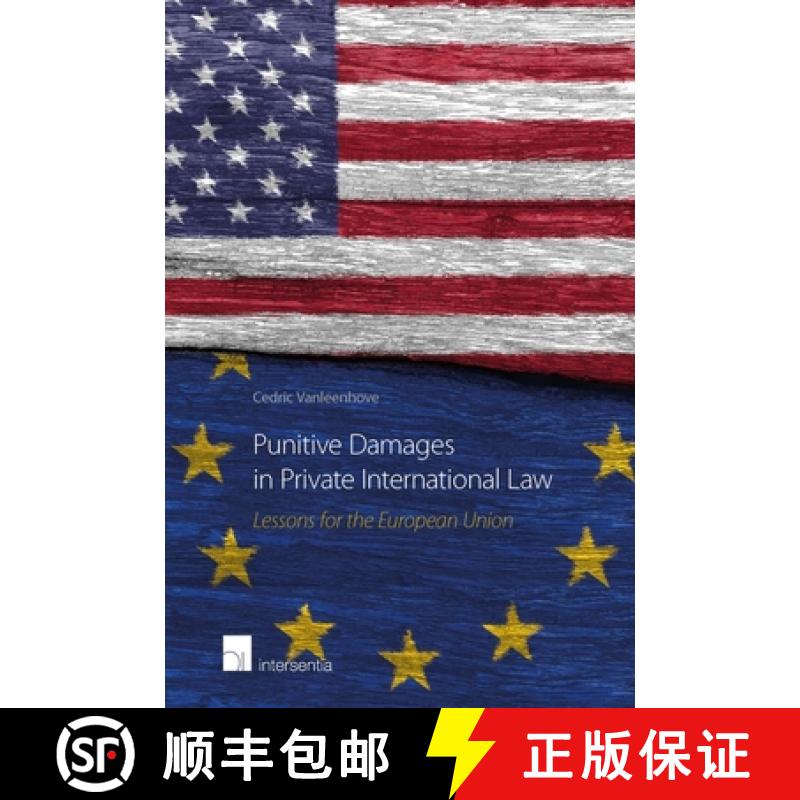 【2-3周达】Punitive Damages in Private International Law : Lessons for the European Union [9781780684161]