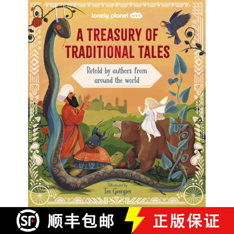 【3-4周达】Lonely Planet Kids A Treasury of Traditional Tales: Retold by Authors from Around the World [9781837583003]