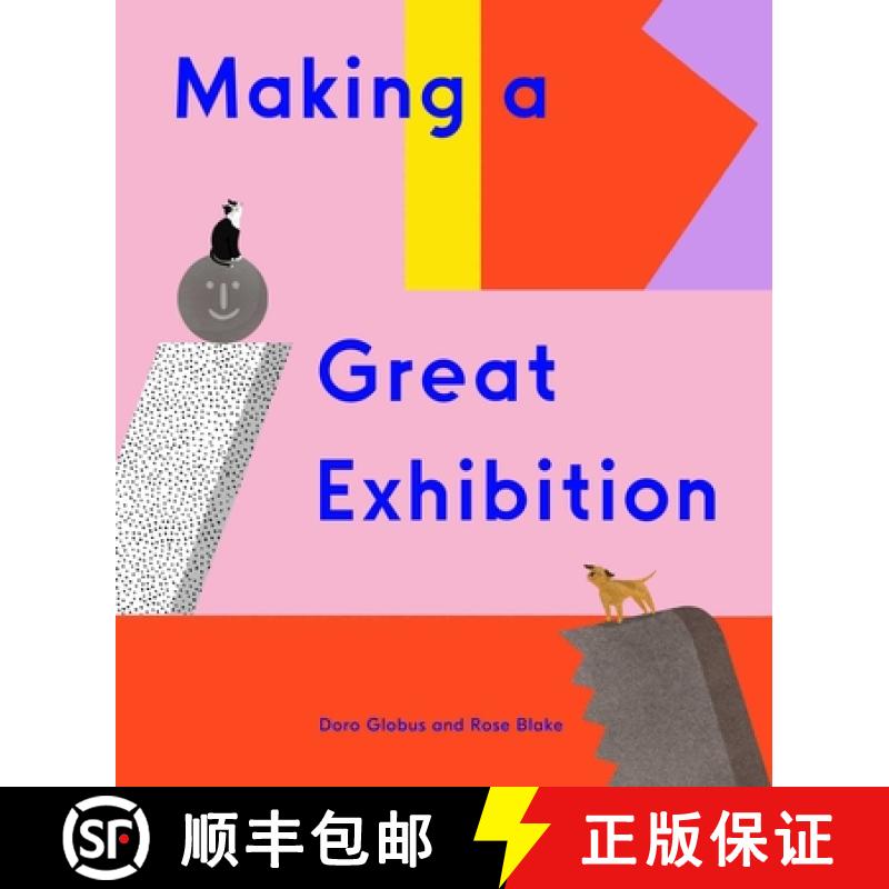【3-4周达】Making a Great Exhibition: (Books for Kids, Art for Kids, Art Book) [9781644230497]