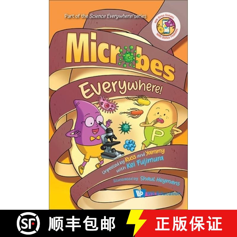 【3-4周达】Microbes Everywhere!: Unpeeled by Russ and Yammy with Kei Fujimura [9789811268243]