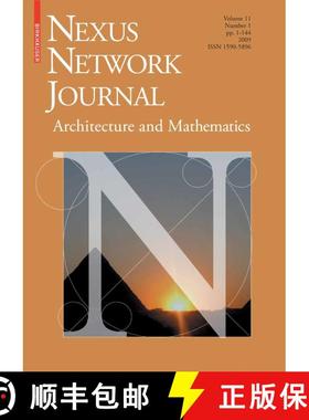 【3-4周达】Nexus Network Journal, Volume 11: Architecture, Mathematics and Astronomy, Number 1 [9783764389734]