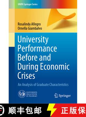 【3-4周达】University Performance Before and During Economic Crises: An Analysis of Graduate Characte... [9783030361419]