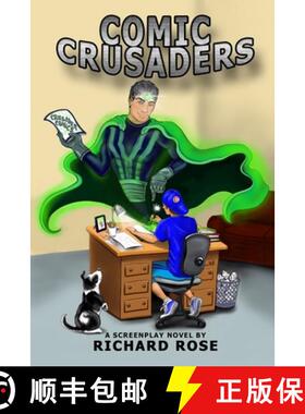 预订 Comic Crusaders: A Screenplay Novel [9780999463383]