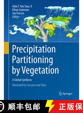 【3-4周达】Precipitation Partitioning by Vegetation: A Global Synthesis [9783030297015]
