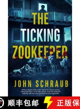 预订 The Ticking Zookeeper [9781951772413]