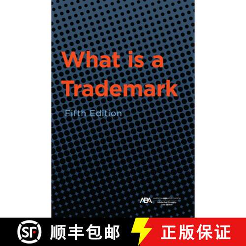 【3-4周达】What Is a Trademark, Fifth Edition [9781639054428]