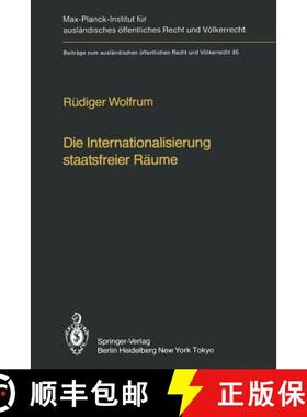 【3-4周达】Die Internationalisierung Staatsfreier Raume / The Internationalization of Common Spaces O... [9783642694813]