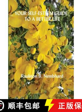 【3-4周达】Your Self-esteem Guide to a Better Life [9780971304932]