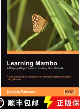 预订 Learning Mambo: A Step-by-Step Tutorial to Building Your Website: A Step-by-step Tutorial to Bui... [9781904811626]