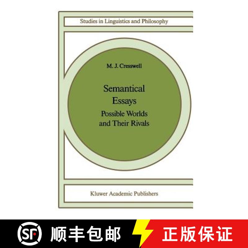 【3-4周达】Semantical Essays : Possible Worlds and their Rivals [9781556080616]